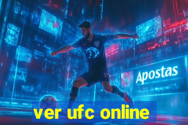 ver ufc online